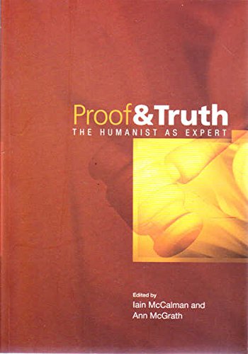 Stock image for Proof & Truth - the Humaist as Expert for sale by Anybook.com
