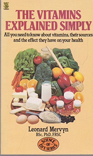 Beispielbild für The Vitamins Explained Simply (Science of life series) zum Verkauf von WorldofBooks