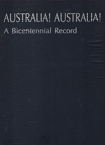 9780909917869: Australia Australia. A Bicentennial Record