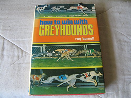 How to win with greyhounds