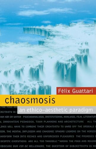 Stock image for Chaosmosis: An Ethico-Aesthetic Paradigm for sale by Book Deals