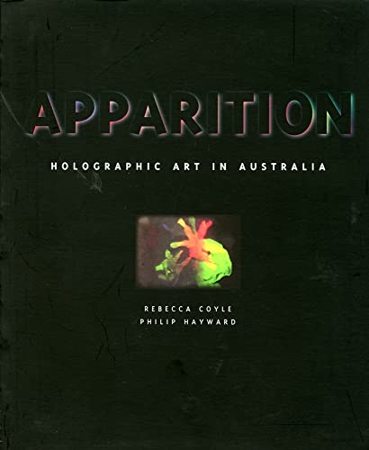 9780909952273: Apparition: Holographic Art in Australia