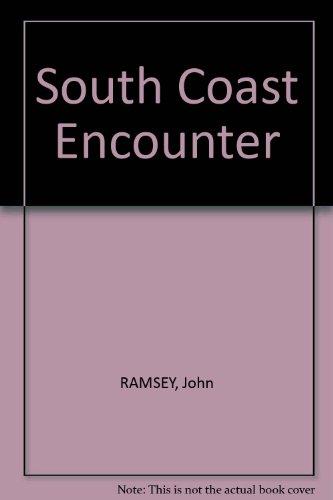 9780909970161: South Coast Encounter
