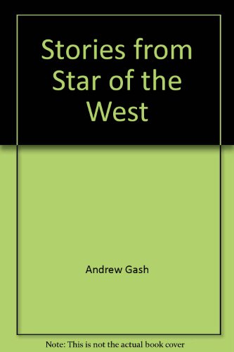 Beispielbild fr Stories from Star of the West zum Verkauf von Wonder Book