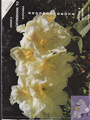 9780910013031: Greer's guidebook to available rhododendrons: Species & hybrids