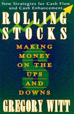 9780910019637: Rolling Stocks: Making Money on the Ups and Downs