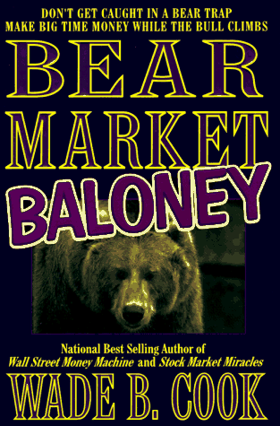 Beispielbild fr Bear Market Baloney zum Verkauf von Better World Books