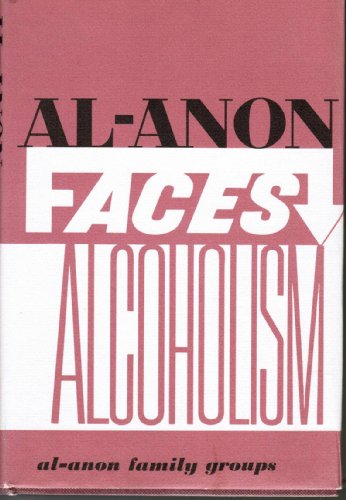 Stock image for Al Anon Faces Alcoholism for sale by HPB Inc.