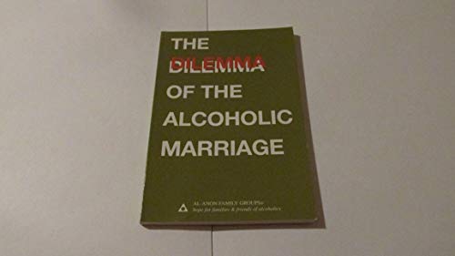 9780910034180: Dilemma of the Alcoholic Marriage