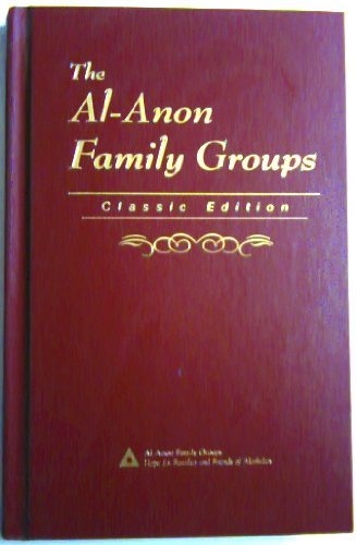 Beispielbild fr Al-Anon Family Groups: zum Verkauf von ThriftBooks-Dallas