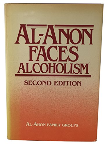 Beispielbild fr Al Anon Faces Alcoholism zum Verkauf von Gulf Coast Books