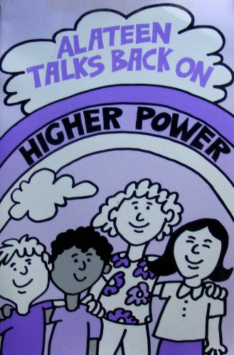 Stock image for Alateen Talks back on Higher Power for sale by ThriftBooks-Atlanta