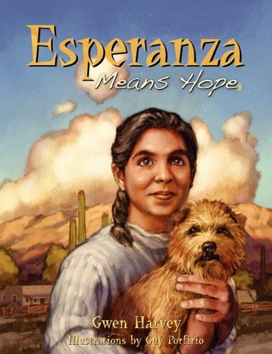 Stock image for Esperanza Means Hope for sale by SecondSale