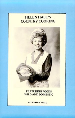 HELEN HALE'S COUNTRY COOKING.