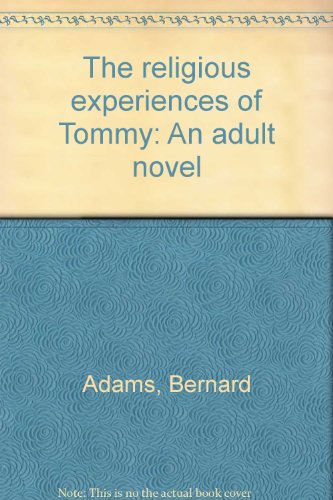 9780910042758: The religious experiences of Tommy: An adult novel