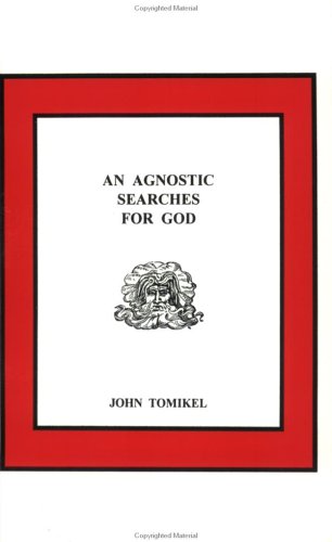 Imagen de archivo de An Agnostic Searches for God a la venta por Market Square