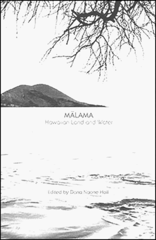 Imagen de archivo de Malama: Hawaiian Land and Water a la venta por BooksRun