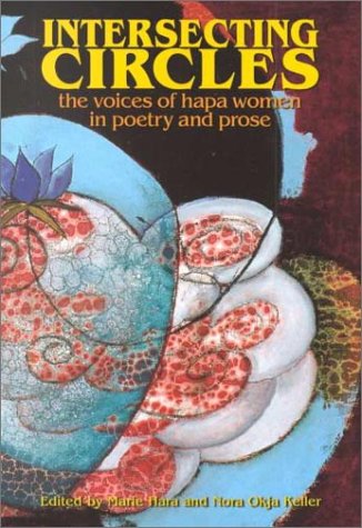 Stock image for Intersecting Circles: The Voices of Hapa Women in Poetry and Prose for sale by ThriftBooks-Dallas