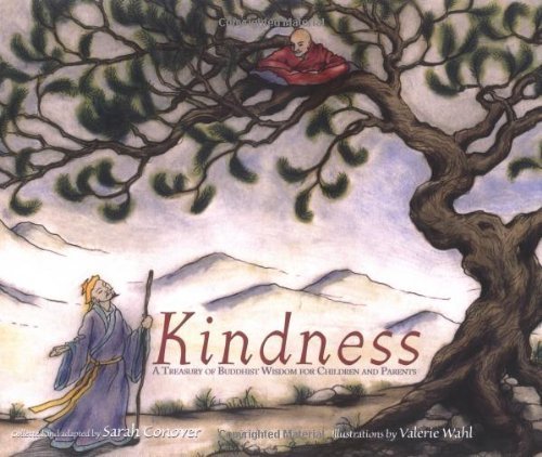 Beispielbild fr Kindness: A Treasury of Buddhist Wisdom for Children and Parents (The Little Light of Mine Series) zum Verkauf von Front Cover Books