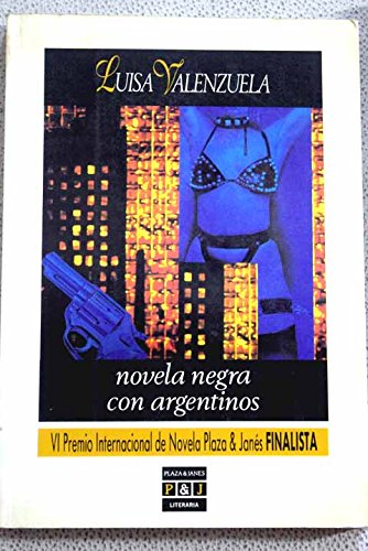 9780910061445: Novela negra con argentinos