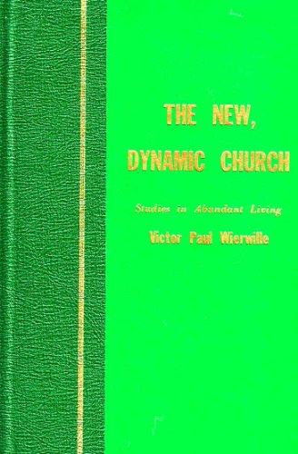 Beispielbild fr New Dynamic Church (Studies in Abundant Living Volume 2) zum Verkauf von HPB Inc.