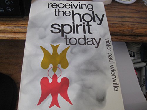 9780910068253: Receiving the Holy Spirit Today