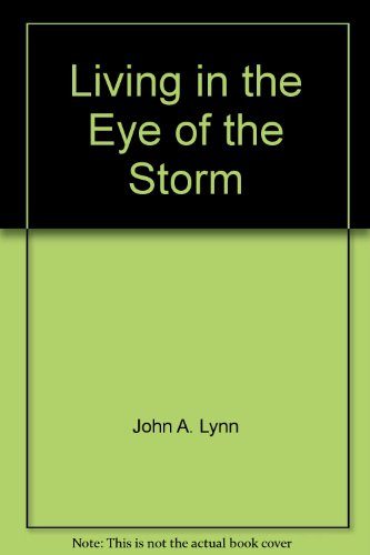 Stock image for Living in the Eye of the Storm for sale by Jenson Books Inc