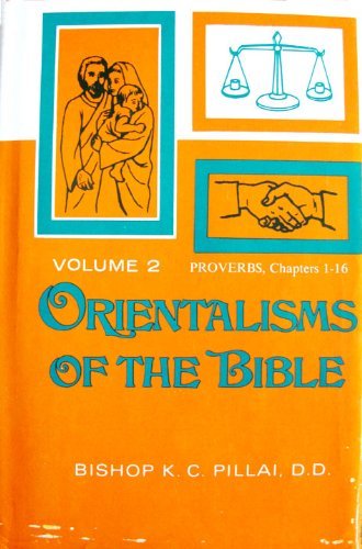 9780910068567: Orientalisms of the Bible: 002