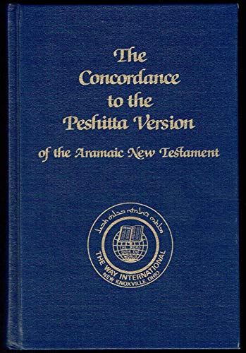 Stock image for Concordance to the Peshitta Version of the Aramaic New Testament (English and Syriac Edition) for sale by HPB-Red