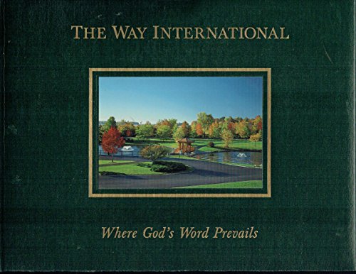 Stock image for The Way International: Where Gods word prevails for sale by Hawking Books