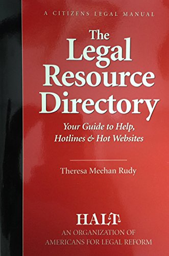 Beispielbild fr The legal resource directory: Your guide to help, hotlines & hot web sites (A citizens legal manual) zum Verkauf von Wonder Book