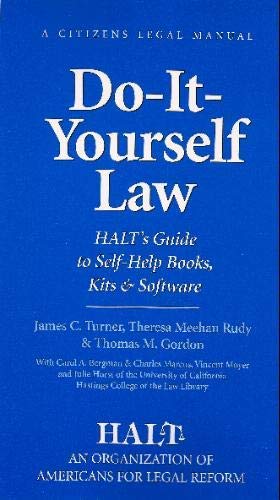 Imagen de archivo de DO-IT-YOURSELF LAW (A CITIZENS LEGAL MANUAL) : SECOND EDITION HALT'S Guide to Self-Help Books, Kits & Software a la venta por HPB Inc.