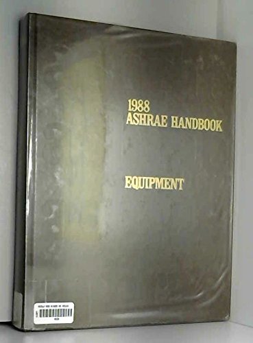 Stock image for 1988 Ashrae Handbook: Equipment for sale by ThriftBooks-Atlanta