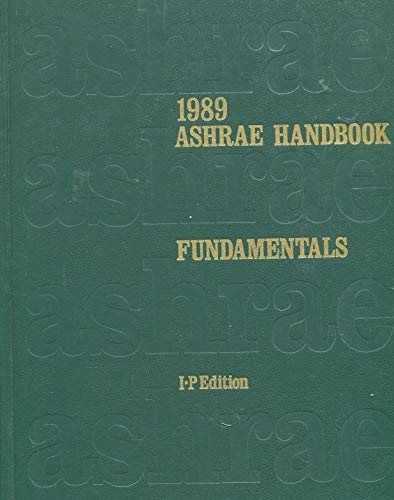 Beispielbild fr 1989 Ashrae Handbook Fundamentals, I-P Edition zum Verkauf von Bingo Books 2