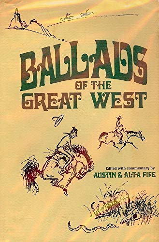 Beispielbild fr Ballads of the Great West zum Verkauf von SecondSale