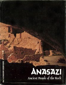 Stock image for Anasazi; ancient people of the rock for sale by Thomas F. Pesce'