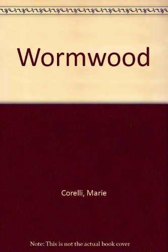 Wormwood (9780910122382) by Corelli, Marie