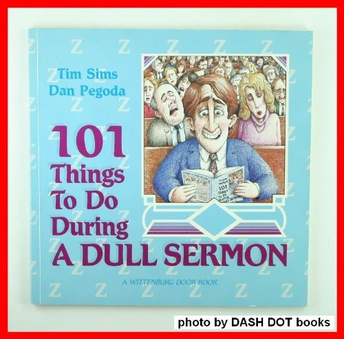 Stock image for One Hundred One Things to Do During a Dull Sermon for sale by BooksRun