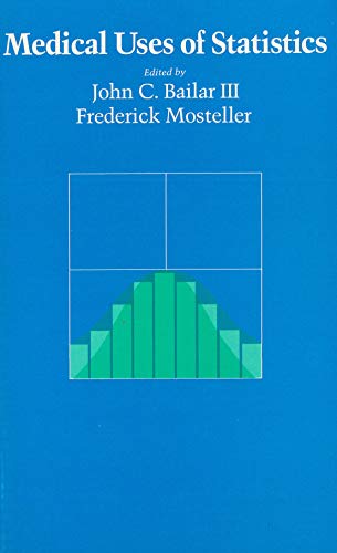 Medical uses of statistics (9780910133166) by Frederick Mosteller