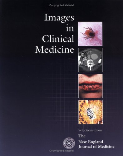 Stock image for Images in Clinical Medicine : Selections from the New England Journal of Medicine for sale by Better World Books