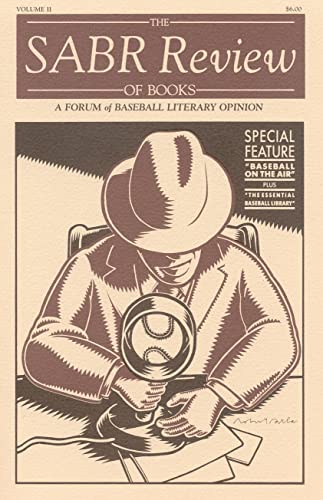 Stock image for The SABR Review of Books: A Forum of Baseball Literary Opinion, Volume II for sale by Montclair Book Center