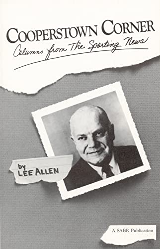 

Cooperstown Corner: Columns from the Sporting News, 1962-1969