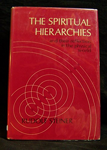 Beispielbild fr The Spiritual Hierarchies and their Reflection in the Physical World zum Verkauf von GoldenWavesOfBooks