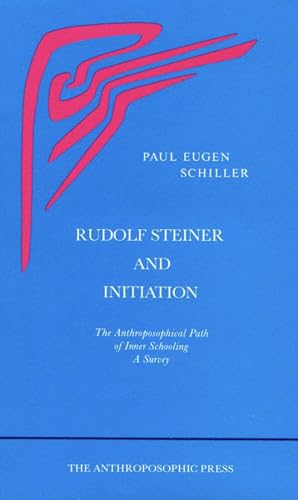 Stock image for Rudolf Steiner and Initiation for sale by GF Books, Inc.