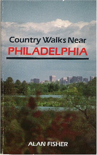 Beispielbild fr Country Walks Near Philadelphia zum Verkauf von Wonder Book