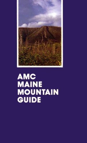 Stock image for AMC Maine Mountain Guide for sale by SecondSale