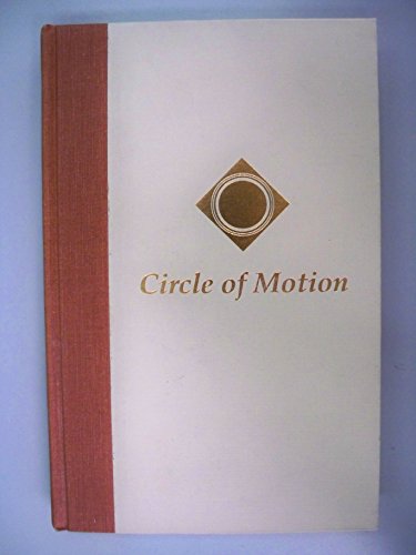 Stock image for Circle of Motion : Arizona Anthology of Contemporary American Indian Literature for sale by Better World Books: West