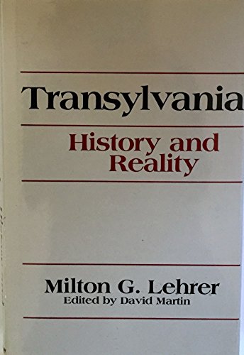 Imagen de archivo de Transylvania: History and Reality (English and Romanian Edition) a la venta por SecondSale