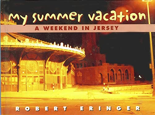 Beispielbild fr My Summer Vacation: A Weekend in Jersey (Tachydidaxy Travelogue) zum Verkauf von Wonder Book