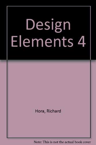 Imagen de archivo de Design Elements 4 a la venta por ThriftBooks-Atlanta